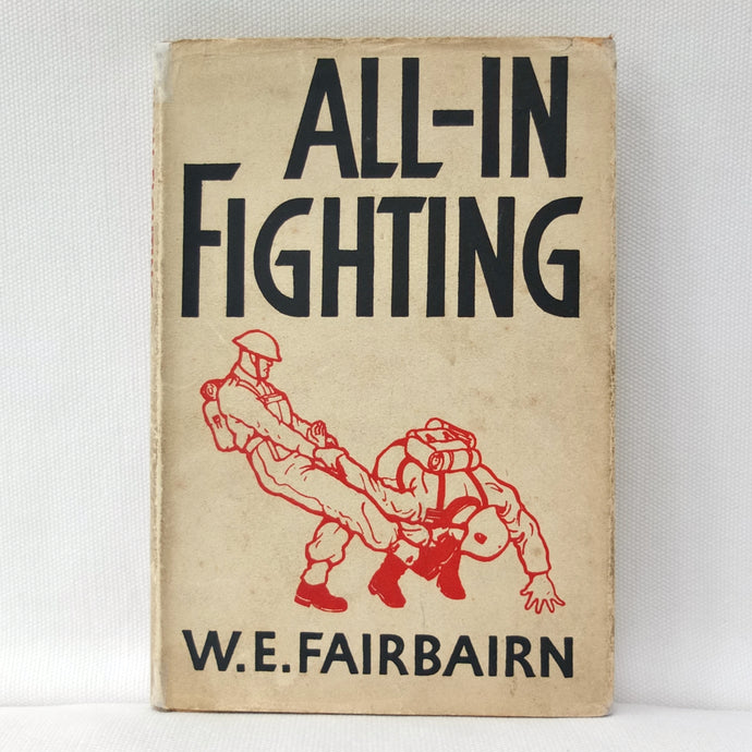 All-In Fighting (1942) | W. E. Fairbairn