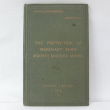 Protection of Merchant Ships Against Moored Mines (1917)