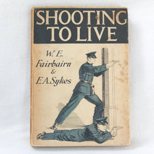 Shooting To Live (1942) W. E. Fairbairn