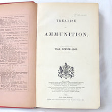 Treatise on Ammunition (1905)
